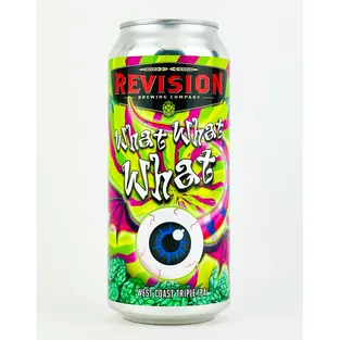 Revision Brewing Co. What What What Triple IPA